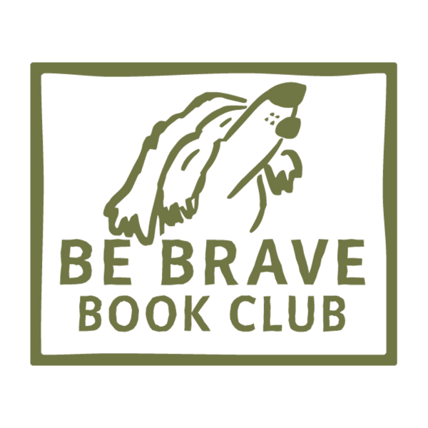 Be Brave Book Club